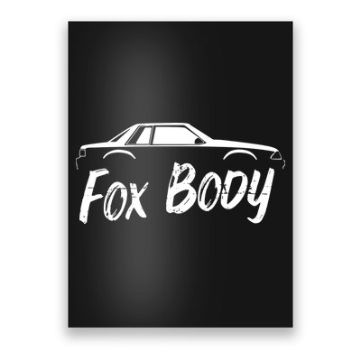 Fox Body Poster