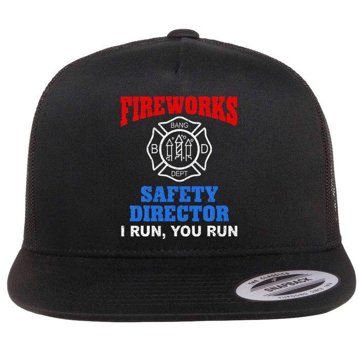 Funny Bang Firecracker Firework Safety Director I Run You Ru Flat Bill Trucker Hat