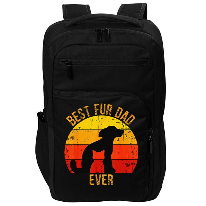 Funny Best Fur Dad Ever Vintage Retro Dog Cat Owner Impact Tech Backpack