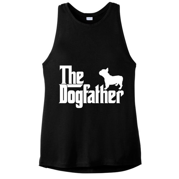 French Bulldog Father Dad Gift The Dogfather Gift Funny Gift Ladies PosiCharge Tri-Blend Wicking Tank