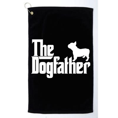 French Bulldog Father Dad Gift The Dogfather Gift Funny Gift Golf Towel