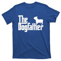 French Bulldog Father Dad Gift The Dogfather Gift Funny Gift T-Shirt