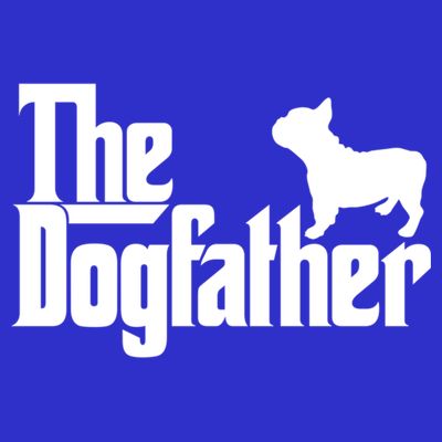 French Bulldog Father Dad Gift The Dogfather Gift Funny Gift T-Shirt