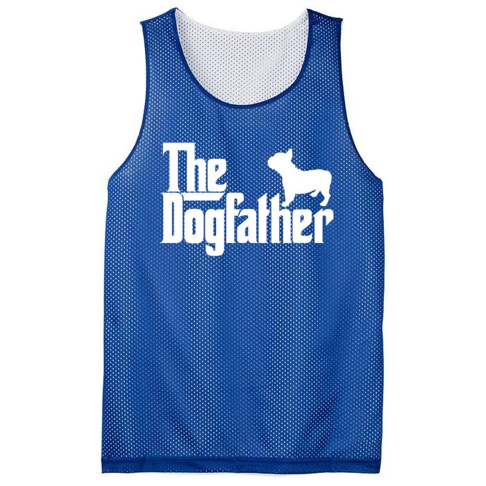 French Bulldog Father Dad Gift The Dogfather Gift Funny Gift Mesh Reversible Basketball Jersey Tank