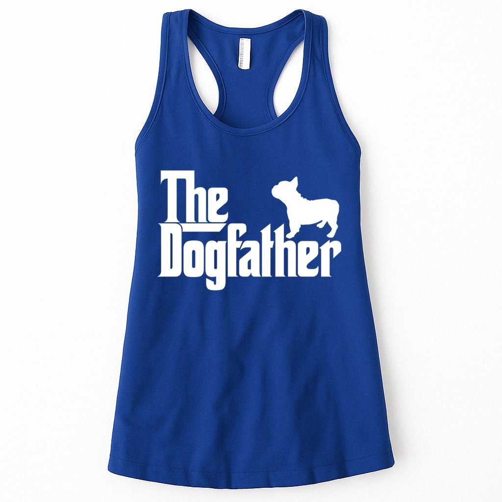 French Bulldog Father Dad Gift The Dogfather Gift Funny Gift Womens Tank Top