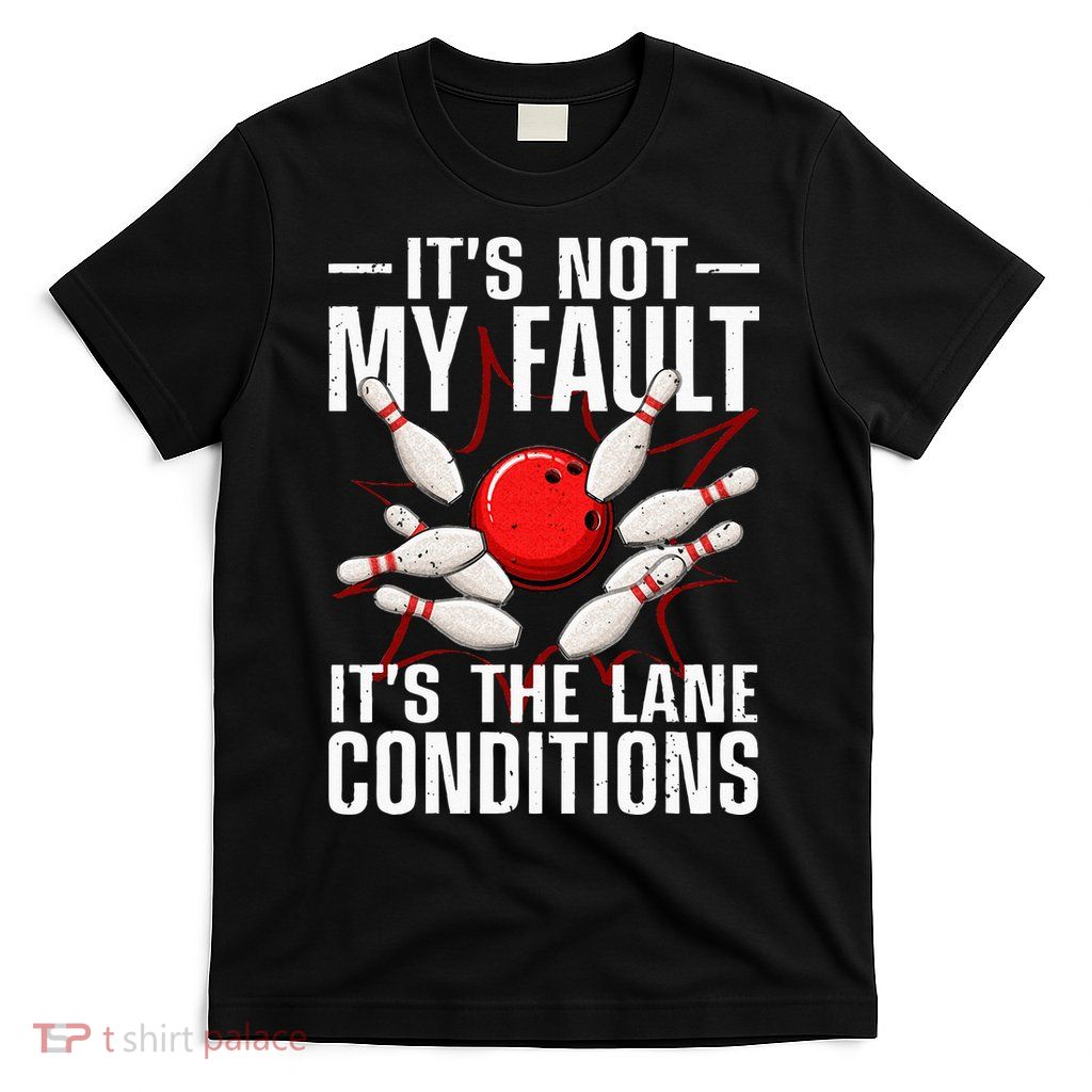 Funny Bowling For Men Women Bowler Team Bowling Lane Spare T-Shirt