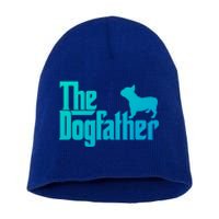 French Bulldog Father Dad Gift The Dogfather Gift Funny Gift Short Acrylic Beanie