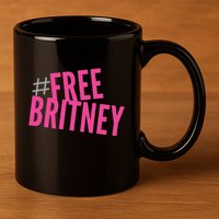Free Britney Freebritney Support Britney Graphic Design 11oz C Handle Ceramic Mug