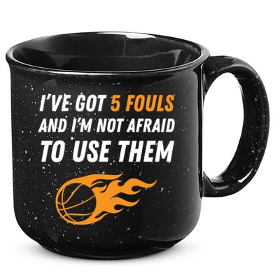 Funny Basketball Funny Gift 5 Fouls 15oz Campfire Ceramic Mug