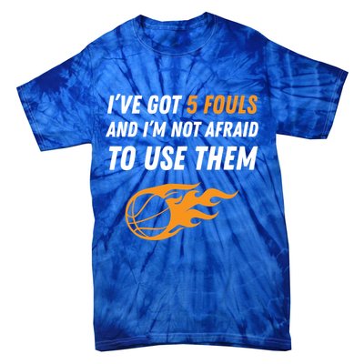 Funny Basketball Funny Gift 5 Fouls Tie-Dye T-Shirt