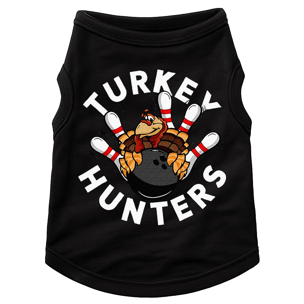 Funny Bowling For Or Adults Turkey Hunters Doggie Tank