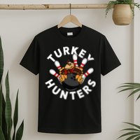 Funny Bowling For Or Adults Turkey Hunters T-Shirt