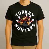 Funny Bowling For Or Adults Turkey Hunters T-Shirt