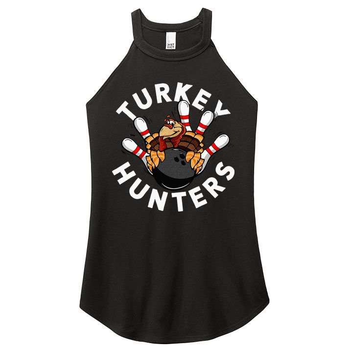 Funny Bowling For Or Adults Turkey Hunters Women's Perfect Tri Rocker Tank