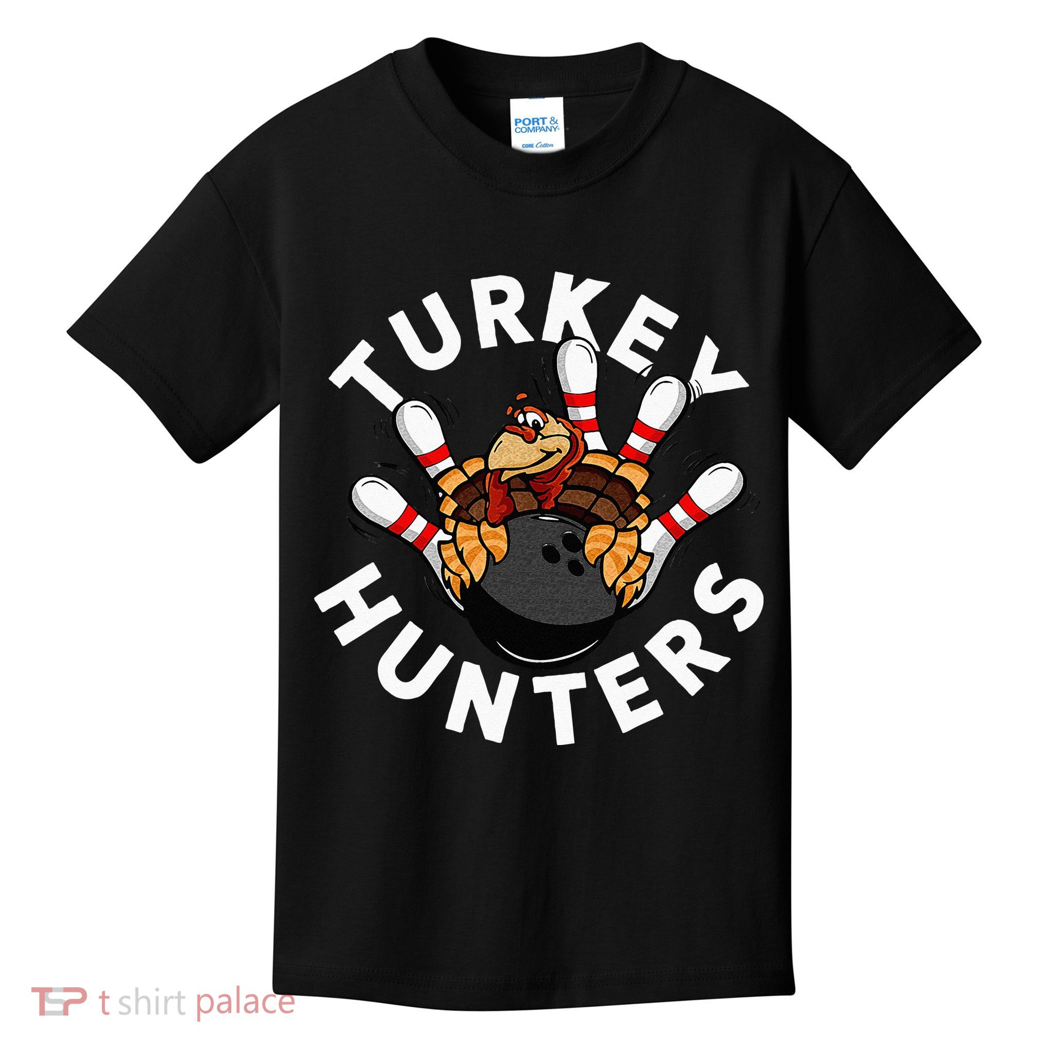 Funny Bowling For Or Adults Turkey Hunters Kids T-Shirt