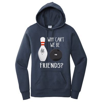 Funny Bowling Friends Quote Women's Pullover Hoodie