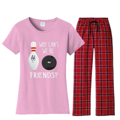 Funny Bowling Friends Quote Women's Flannel Pajama Set