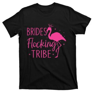 Flamingo Brides Flocking Tribe Funny Pink Bird Lovers T-Shirt