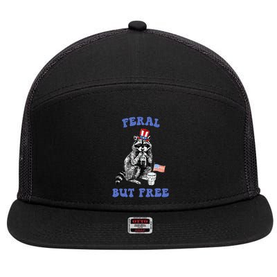 Feral But Free Funny 4th Of July Raccoon Independence Day 7 Panel Mesh Trucker Snapback Hat
