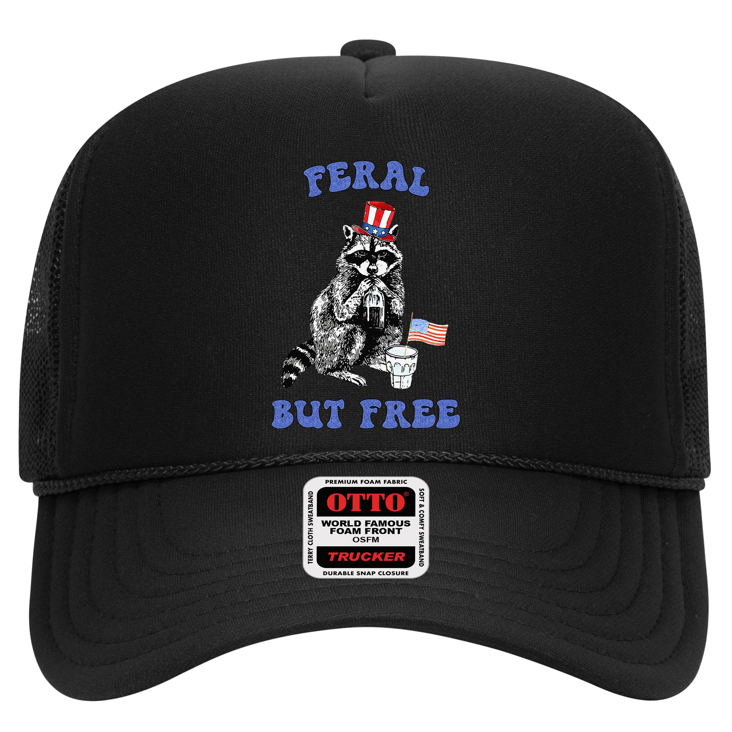 Feral But Free Funny 4th Of July Raccoon Independence Day Hat