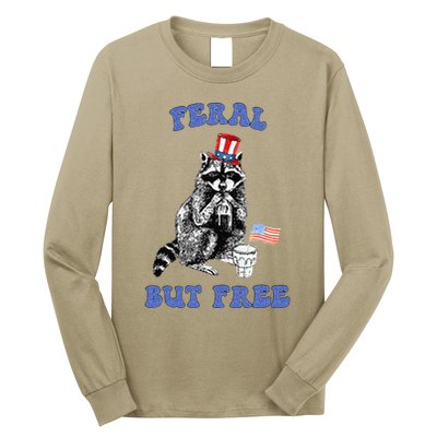 Feral But Free Funny 4th Of July Raccoon Independence Day Long Sleeve Shirt
