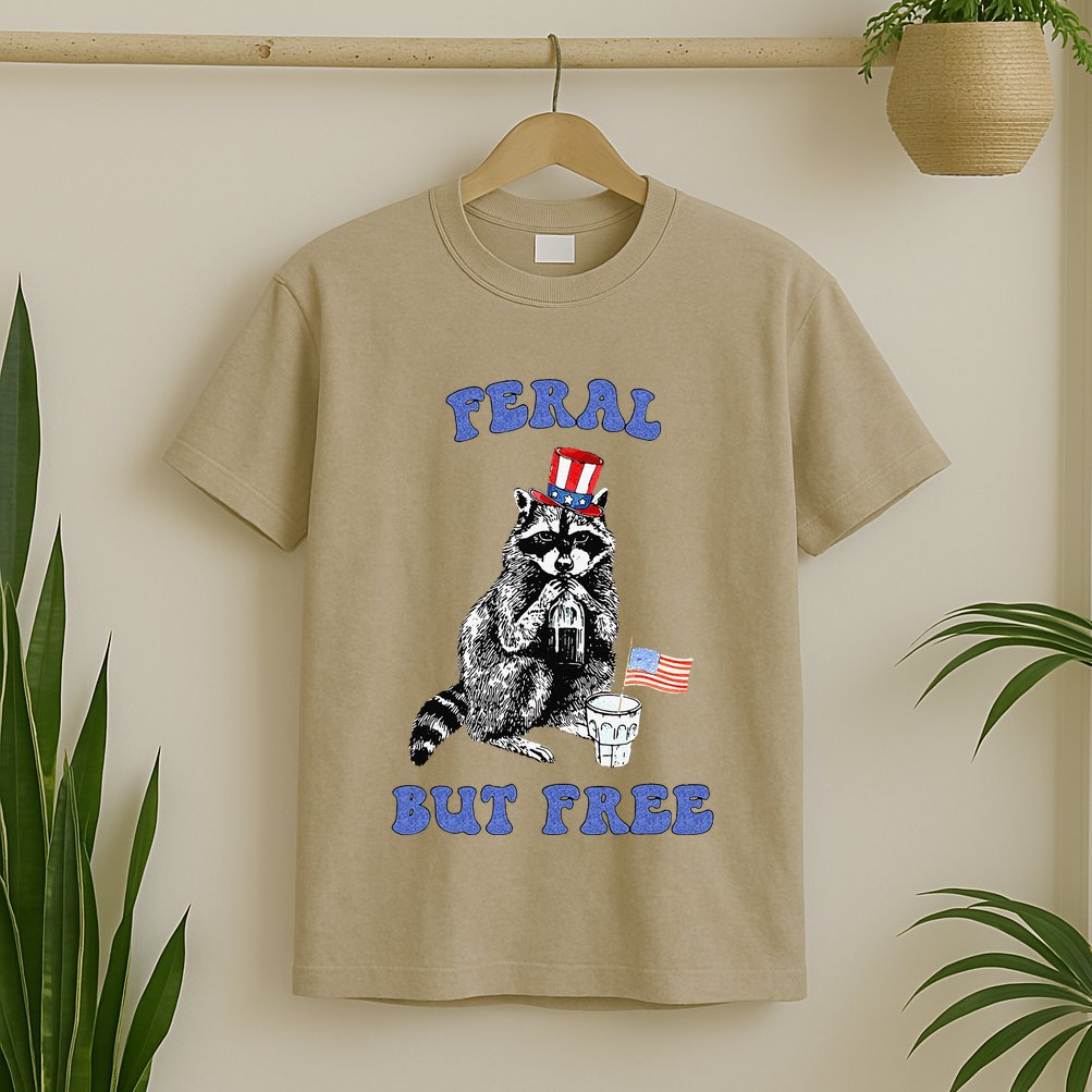 Feral But Free Funny 4th Of July Raccoon Independence Day T-Shirt