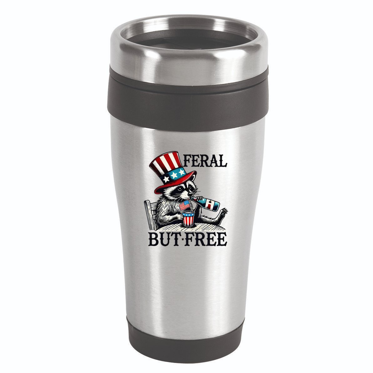 Feral But Free Patriotic Raccoon Funny Usa 16oz Travel Tumbler