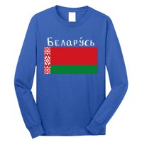 Flag Belarus Freedom Liberty Country Design Gift Long Sleeve Shirt