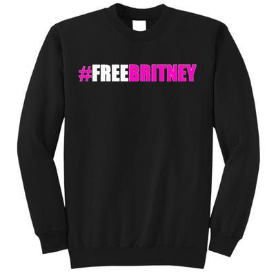 Free Britney Fan Gift Freebritney Support Sweatshirt