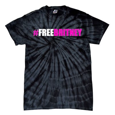 Free Britney Fan Gift Freebritney Support Tie-Dye T-Shirt