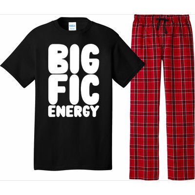 Funny Big Fic Energy Pajama Set