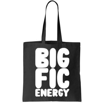 Funny Big Fic Energy Bag