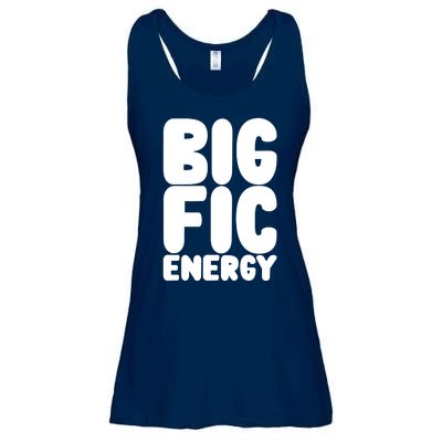 Funny Big Fic Energy Ladies Essential Flowy Tank