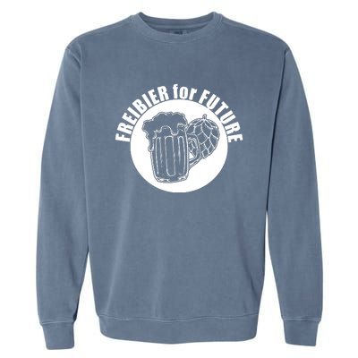 Free Beer For Future Garment-Dyed Sweatshirt