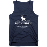 Funny Buck Fiden I Will Not Comply Anti Biden Liberals Tank Top