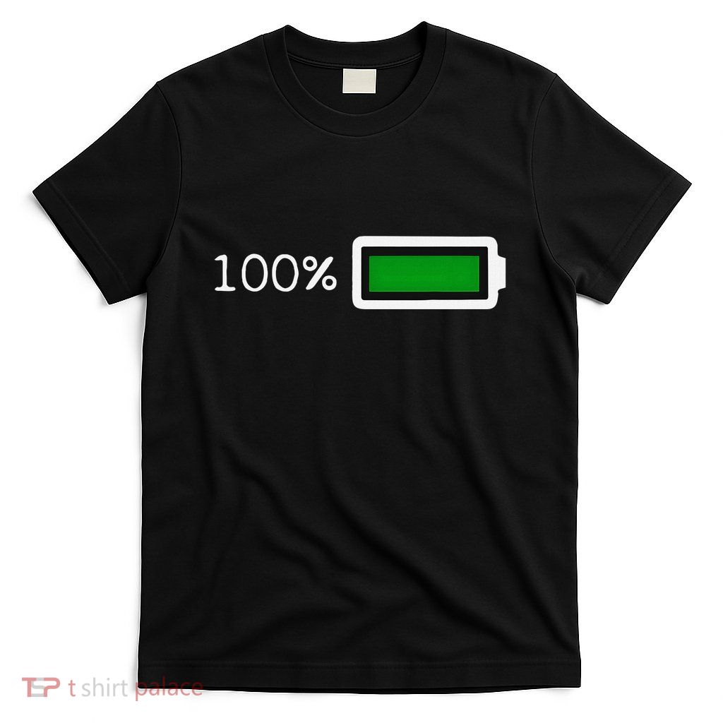 Full Battery Funny Halloween Costume Battery 100 Charged T-Shirt