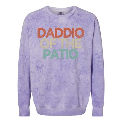 Funny Best Friend Gift Daddio Of The Patio Colorblast Crewneck Sweatshirt