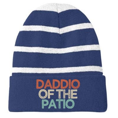 Funny Best Friend Gift Daddio Of The Patio Striped Beanie with Solid Band