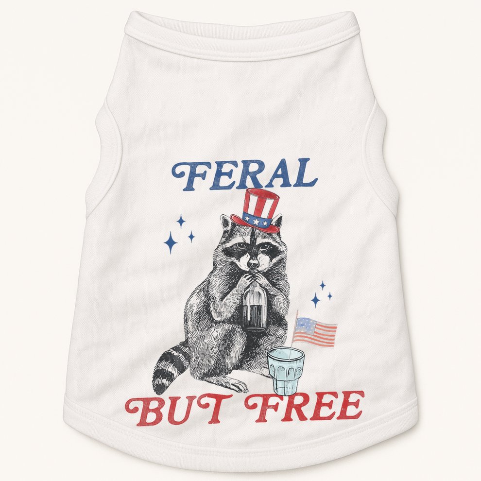Feral But Free Funny Racoon 4th Of July Doggie Tank