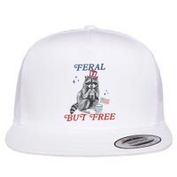 Feral But Free Funny Racoon 4th Of July Flat Bill Trucker Hat