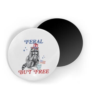 Feral But Free Funny Racoon 4th Of July Magnet