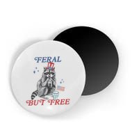Feral But Free Funny Racoon 4th Of July Magnet