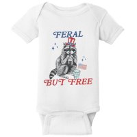 Feral But Free Funny Racoon 4th Of July Baby Bodysuit