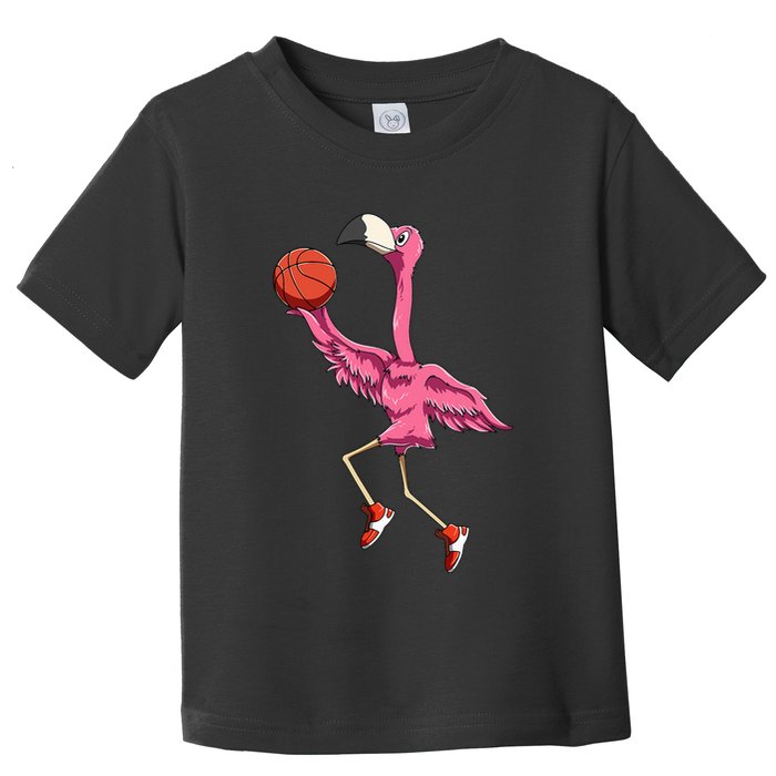 Flamingo Basketball Flamingo Playing Basketball Flamingo Toddler T-Shirt