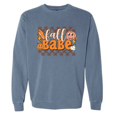 Fall Babe Fall Vibes Autumn Season Thanksgiving Pumpkin Spice Funny Garment-Dyed Sweatshirt