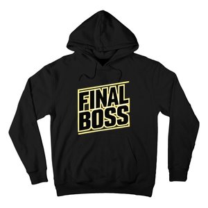 Final Boss Funny Tough As A Rock Wrestling Mma Gamer Hoodie