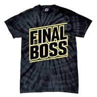 Final Boss Funny Tough As A Rock Wrestling Mma Gamer Tie-Dye T-Shirt