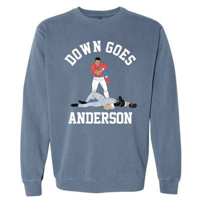 Funny Baseball Fight Down Goes Anderson Garment-Dyed Sweatshirt