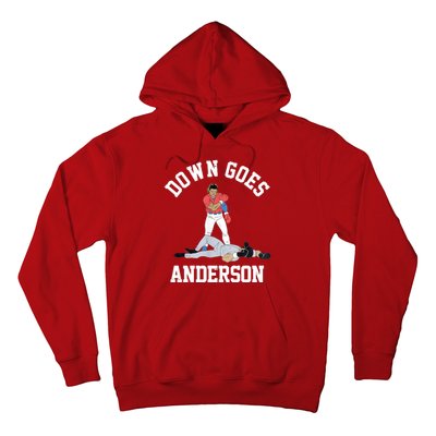 Funny Baseball Fight Down Goes Anderson Hoodie