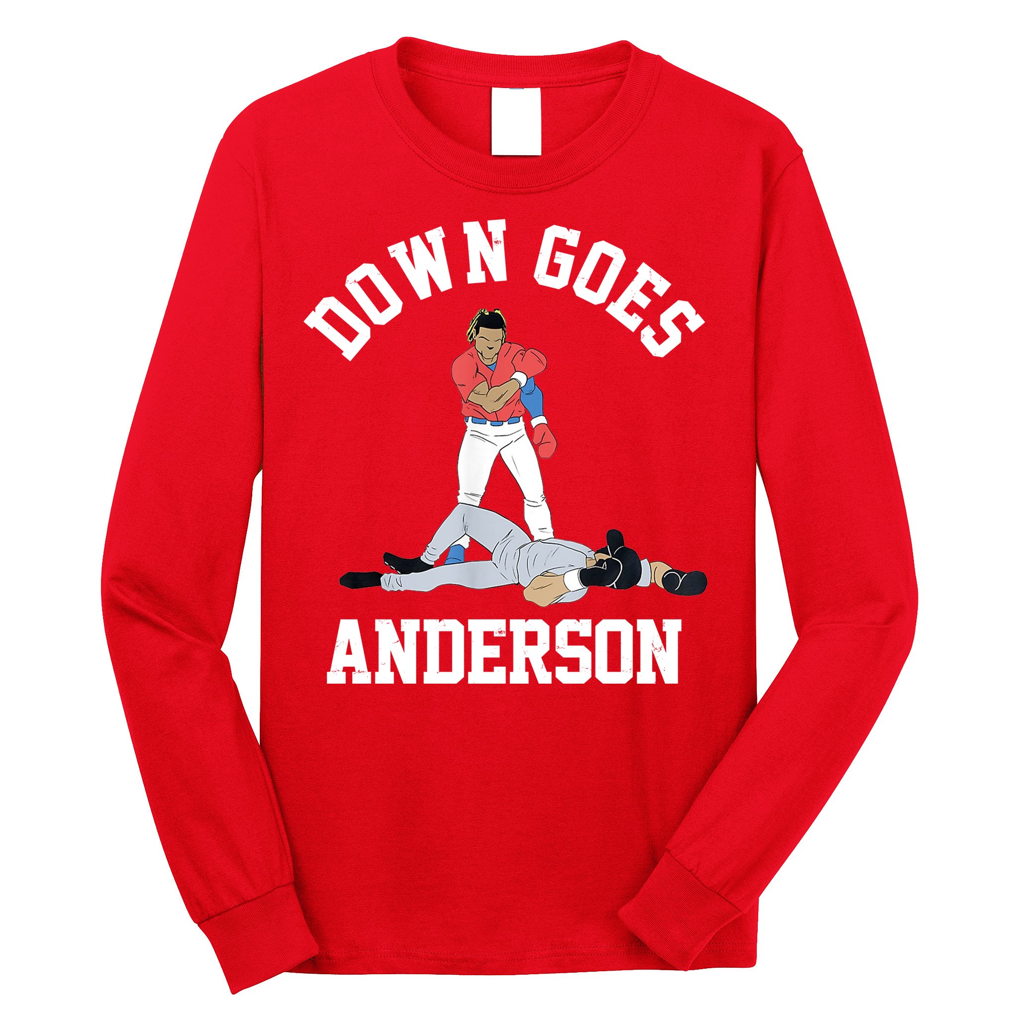 Funny Baseball Fight Down Goes Anderson Long Sleeve Shirt
